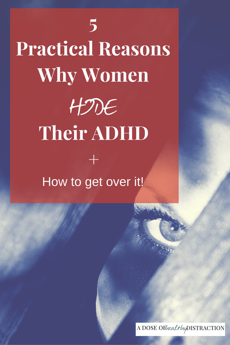 women hide their ADHD women hide their ADHD