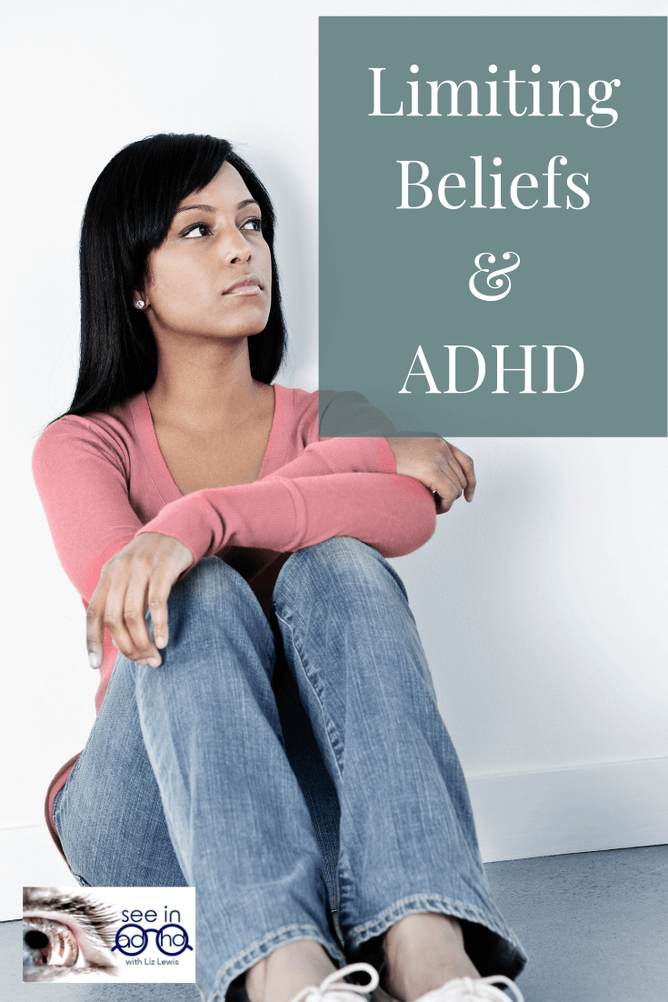 limiting beliefs and ADHD