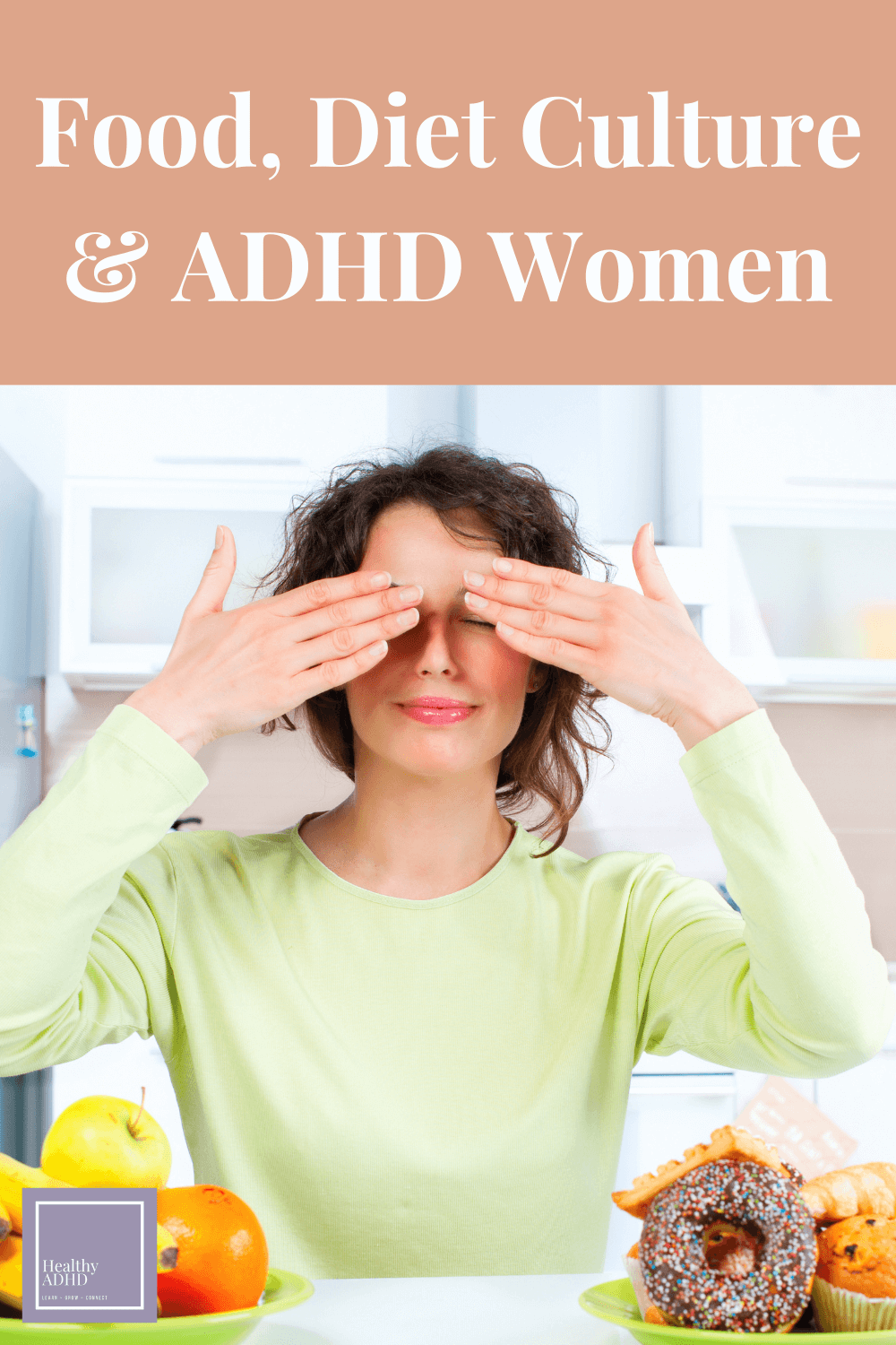 woman trying not to look at food