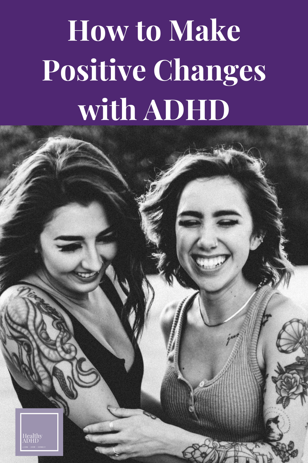 smiling women making positive life changes with ADHD