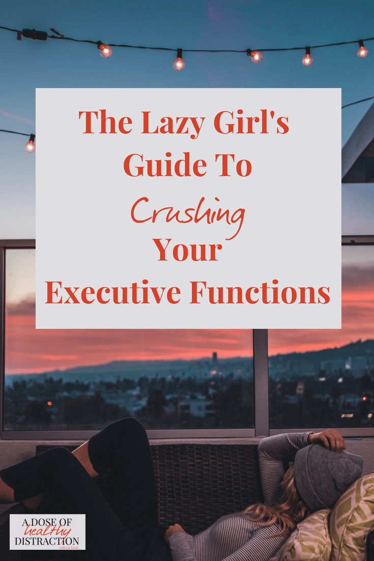 guide to crushing your executive functions
